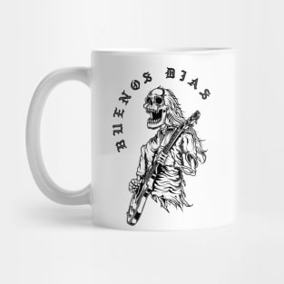 Buenos Dias - death metal design Mug